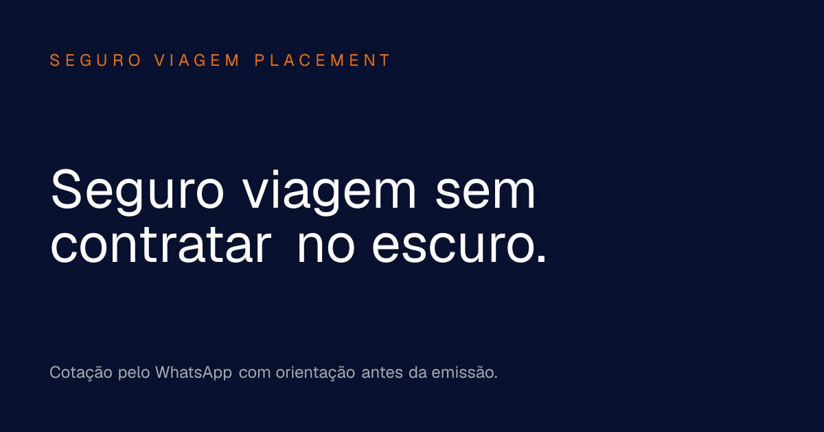 Seguro viagem sem contratar no escuro